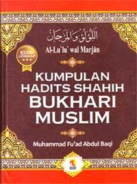 Al-Lu’lu Wal Marjan Kumpulan Shahih Bukhari & Muslim